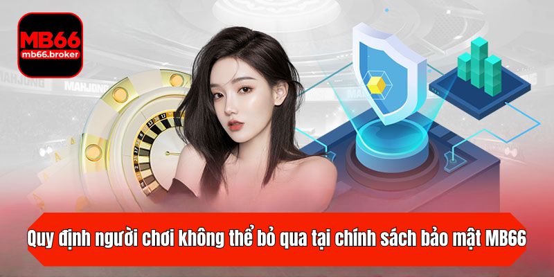 Quy định người chơi không thể bỏ qua trong khi trải nghiệm